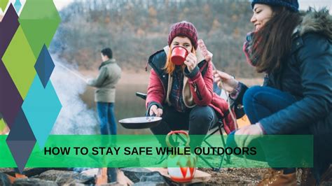 How To Stay Safe While Outdoors Youtube