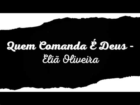 Quem comanda é Deus Eliã Oliveira YouTube