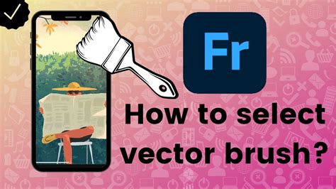 How To Select Vector Brush On Adobe Fresco Youtube