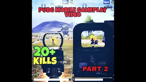 Pubg Mobile Gameplay Video Ll 20 Kill Gameplay Video Ll Part 2 Youtube