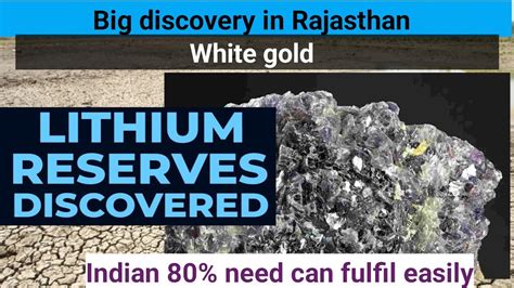 Lithium Reserves Discovered Rajasthan Potential Meet White