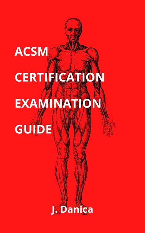 ACSM Certification Exam Guide American College Of Sport Medicine ACSM