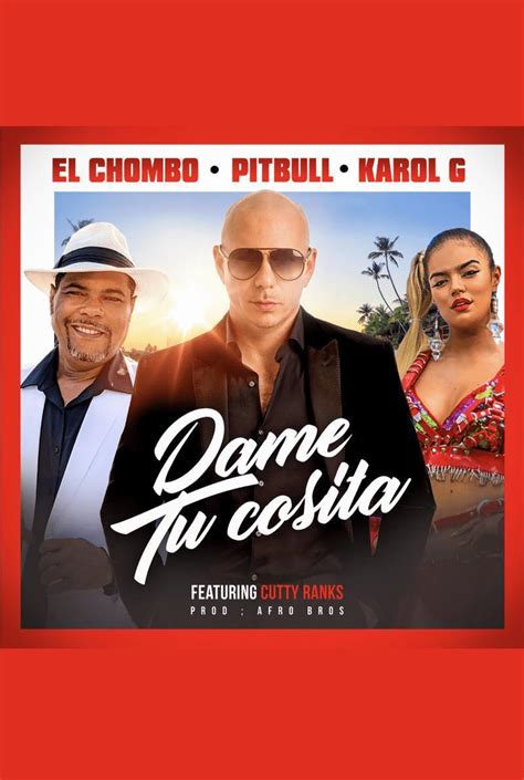 Pitbull And El Chombo And Karol G Dame Tu Cosita Vídeo Musical 2018