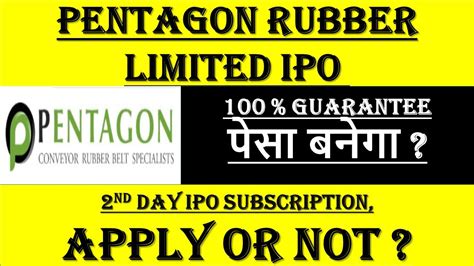 Pentagon Rubber Ipo Nd Day Subscription Pentagon Ipo Gmp Pentagon