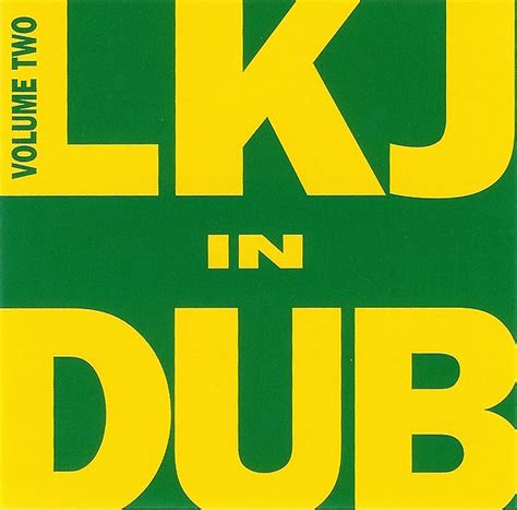 Plukkijahworksss Linton Kwesi Johnson Lkj In Dub Vol