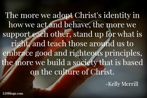 Adopt the Culture of Christ - LDS Blogs