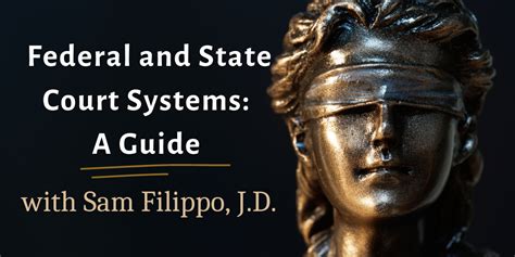 Federal and State Court Systems: A Guide – Fe University