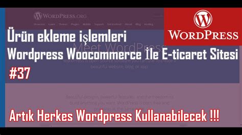 Wordpress Woocommerce Le E Ticaret Sitesi R N Ekleme I Lemleri