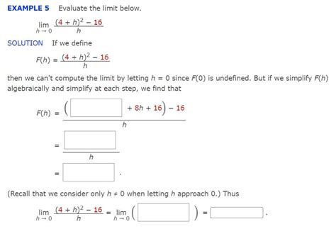 Solved Example 5 Evaluate The Limit Below Limh→0h 4 H 2−16