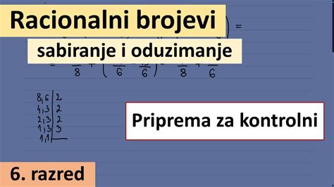 Racionalni Brojevi Sabiranje I Oduzimanje Priprema Za Kontrolni