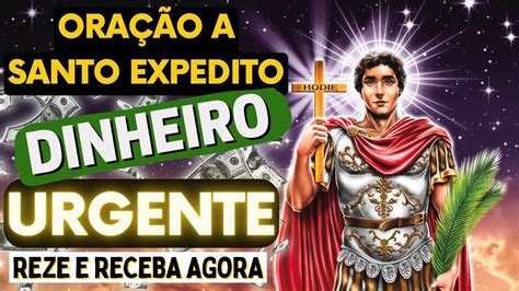 Ora O A Santo Expedito Para Pedir Algo Urgenteinfal Vel Para Atraia