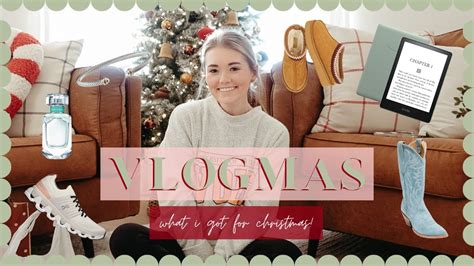 Vlogmas Day 11 Everything I Got For Christmas Youtube