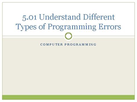 Understand Different Types Of Programming Errors