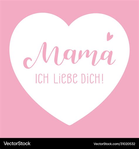 Hand Sketched Mama Ich Liebe Dich Quote In German Vector Image