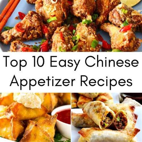 Top 10 Chinese Appetizers With Easy Recipes