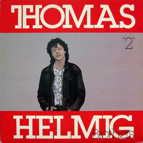 2 Thomas Helmig Brothers Lp Køb Vinyl Lp Vinylpladen Dk