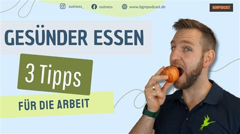 Tipps für eine gesunde Ernährung am Arbeitsplatz Betriebliches