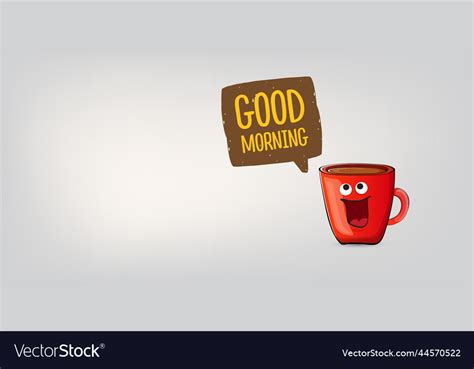 Good morning quote with cute red coffee cup Vector Image