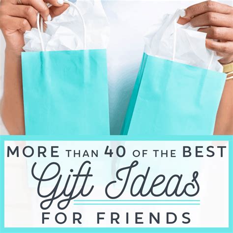 Best Gift Ideas for Friends - Organized 31