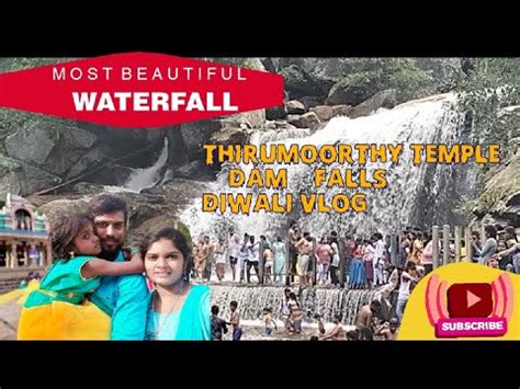 Cbe Thirumoorthy Dam Falls Diwali Celebration Vlog Youtube