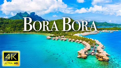 Flying Over Bora Bora 4k Video Uhd Peaceful Music With Beautiful