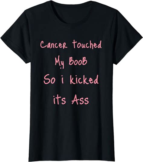 Amazon Womens Cancer Touched My Boob So I Kicked Its Ass Breast