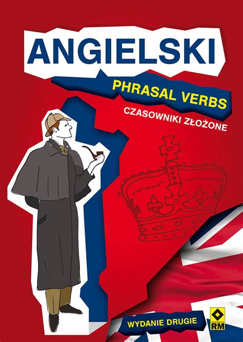 Angielski Phrasal Verbs Czaowniki złożone Harrison Jeremy Książka