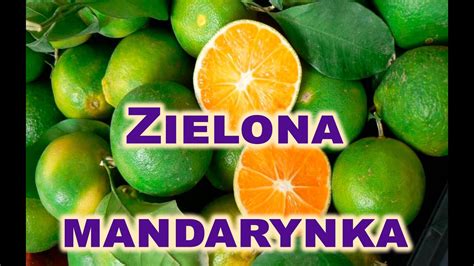 Zielona Mandarynka YouTube