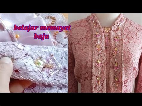 Belajar Menjahit Cara Memasang Payet Di Baju Kutub Baru Youtube