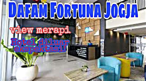 Diluar Ekspektasi Mini Review Hotel Dafam Fortuna Seturan Jogja Youtube