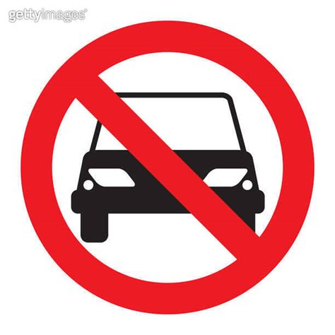 No Car Sign Or No Parking Traffic Sign Prohibit Sign Vector