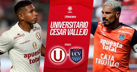 Universitario vs César Vallejo EN VIVO por Liga 1 Perú 2024 minuto a