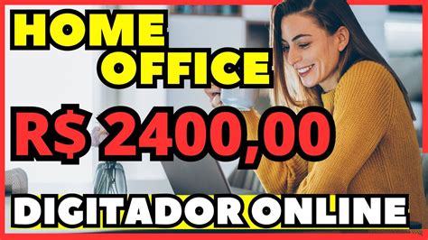 Digitador Online Home Office Para Iniciantes Sem Experiência 100