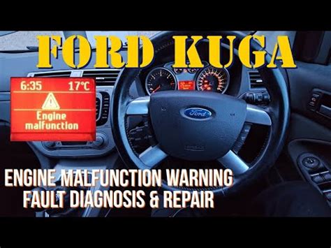 Ford Kuga Engine Malfunction Warning Fault Diagnosis Repair YouTube