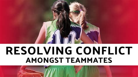 Resolving Conflict With Teammates The Art Of Coaching Softball