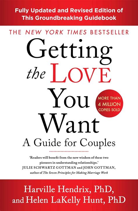 Getting The Love You Want Harville Hendrix