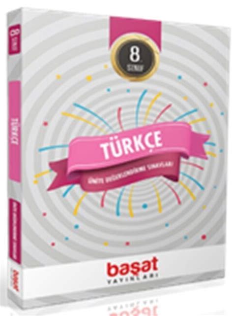 Başat Yayınları 8 Sınıf Türkçe Ünite Değerlendirme Sınavları Başat