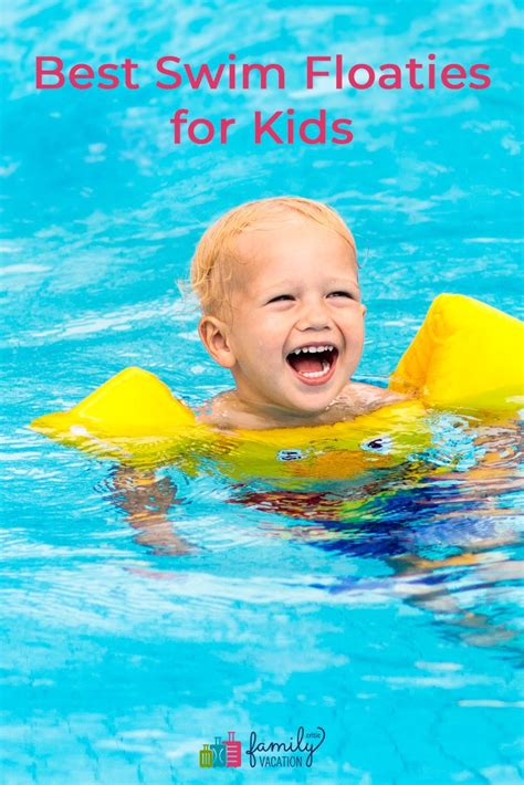 Best Swim Floaties For Kids Baby Pool Floats Toddler Floaties Floaties