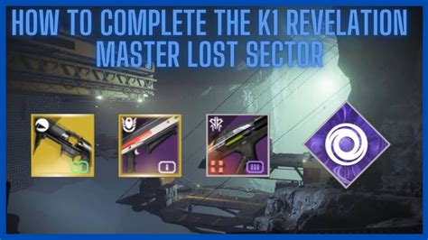 How To Complete The K Revelation Master Lost Sector Season Of The