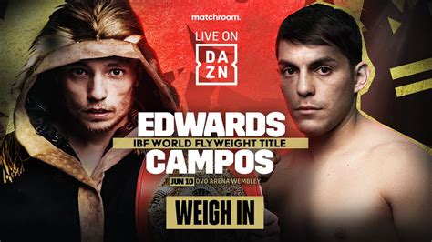 SUNNY EDWARDS VS ANDRES CAMPOS WEIGH IN LIVESTREAM YouTube