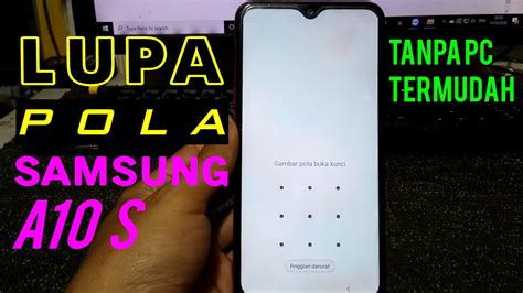 Hard Reset Atasi Lupa Pola PIN Sandi Samsung A10S YouTube