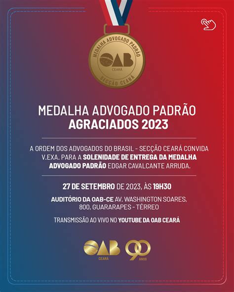 OAB CE entrega Medalha Advogado Padrão 2023 nesta quarta feira 27