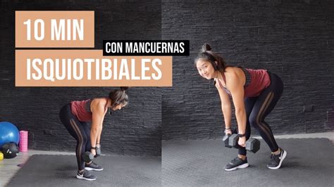 10 Min Rutina De Piernas Con Mancuernas Foco En Isquiotibiales