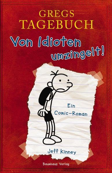 Von Idioten Umzingelt Gregs Tagebuch Bd Von Jeff Kinney Bei B Cher