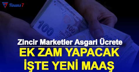 Zincir Marketler Asgari Ücrete Ek Zam Yapıyor İşte Yeni Maaş