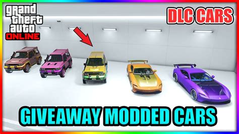 Gta New Giveaway Modded Cars Dropping Modded Dlc Cars Free The San