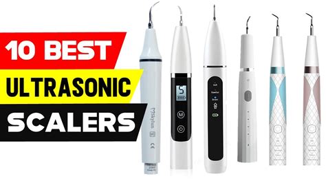 Top Best Ultrasonic Scalers In Best Dental Calculus Remover