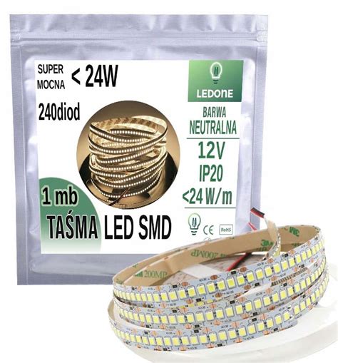 TAŚMA LED SUPER MOCNA PREMIUM 12V smd 2835 IP20 240diod m NEUTRALNA 1m