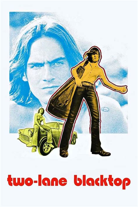 Two Lane Blacktop 1971 Posters — The Movie Database Tmdb