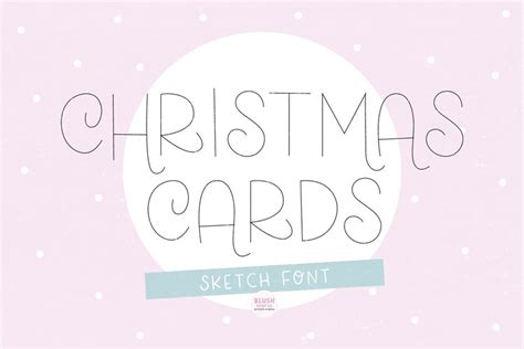 CHRISTMAS CARDS Christmas Sketch Font